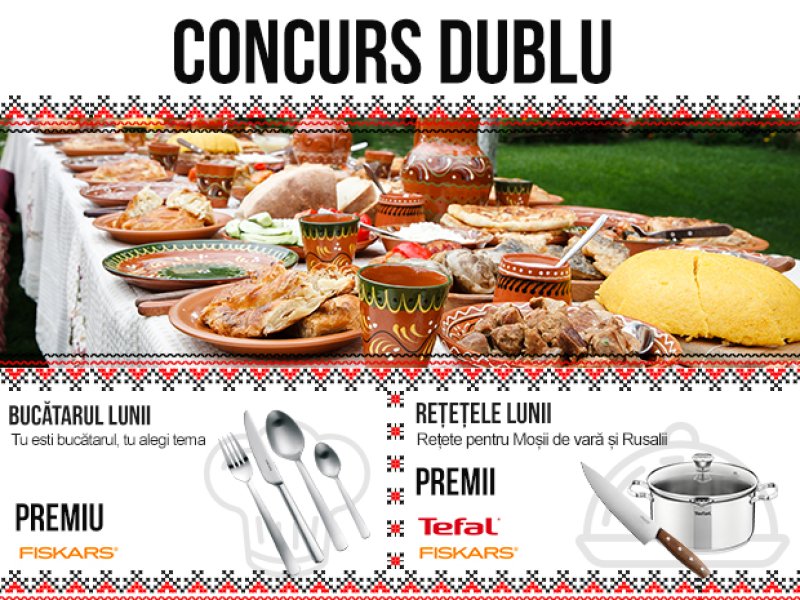 DUBLU CONCURS CULINAR: Bucatarul Lunii si Retetele Lunii