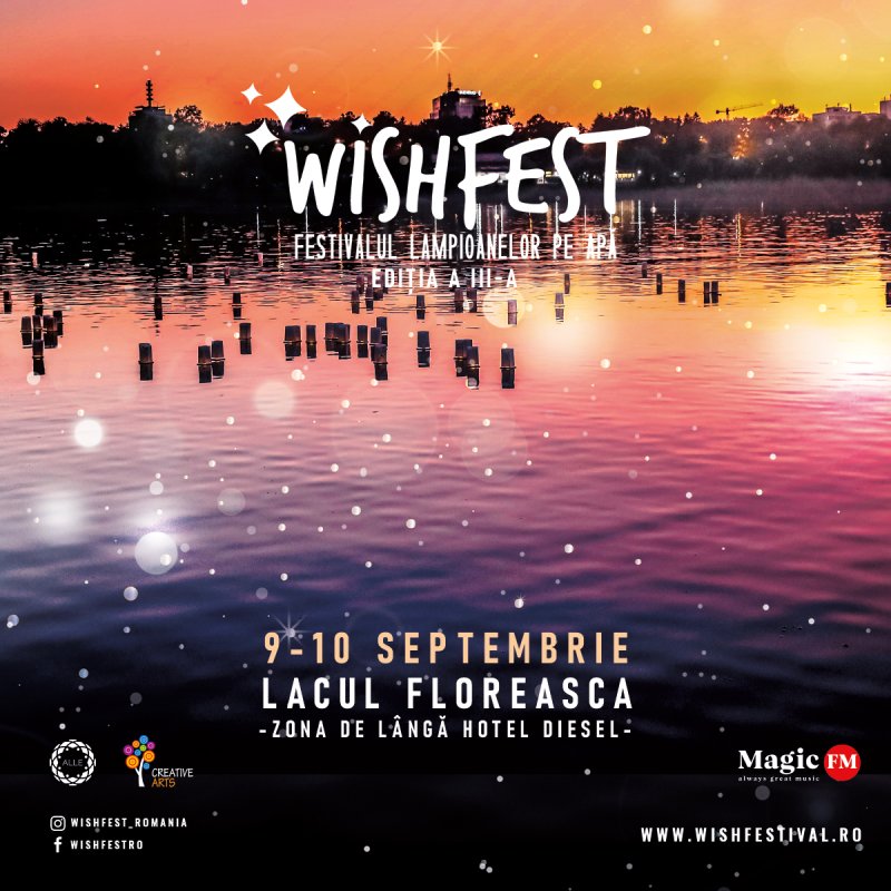 Sărbătoarea luminilor și dorințelor A III-a ediție a WishFest, festivalul lampioanelor pe apă, are loc în Capitală, pe 9 și 10 septembrie