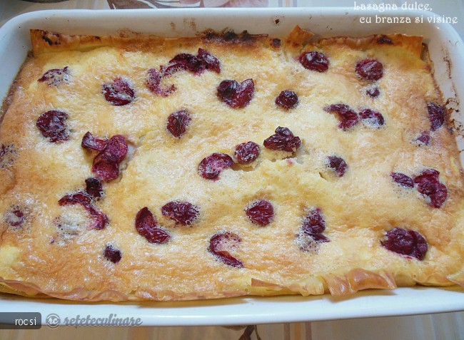 Lasagna dulce, cu branza si visine