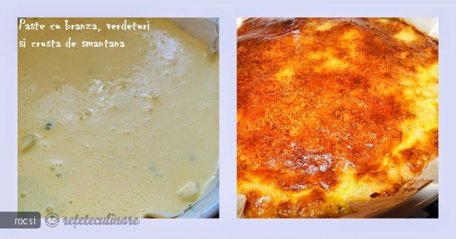 Paste cu branza, verdeturi si crusta de smantana